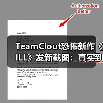 TeamClout恐怖新作《ILL》发新截图:真实到不敢细看(图4) TeamClout恐怖新作《ILL》发新截图:真实到不敢细看(图4)