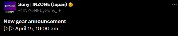 索尼游戏外设INZONE品牌将推新品&nbsp;4月15日公布